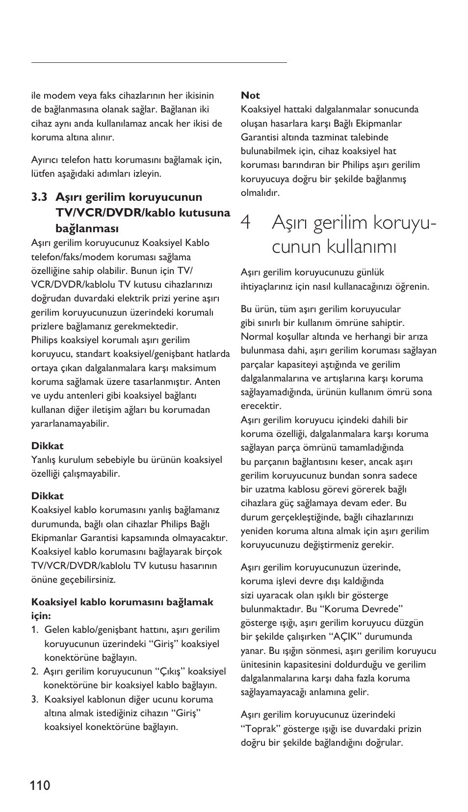 4 aşırı gerilim koruyu- cunun kullanımı | Philips Protector de sobrevoltaje User Manual | Page 110 / 139