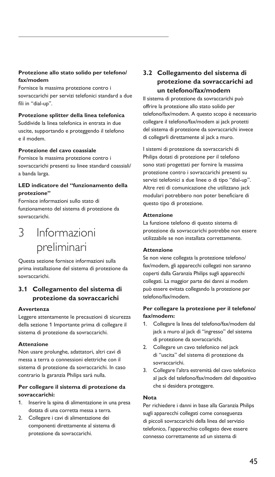 3 informazioni preliminari | Philips Protector de sobrevoltaje User Manual | Page 45 / 139