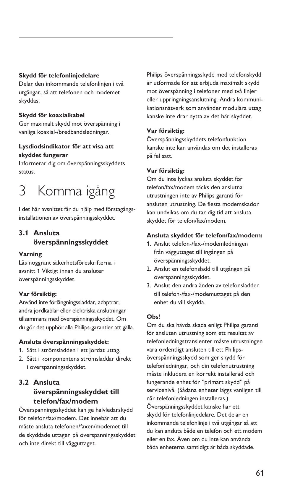 3 komma igång | Philips Protector de sobrevoltaje User Manual | Page 61 / 139