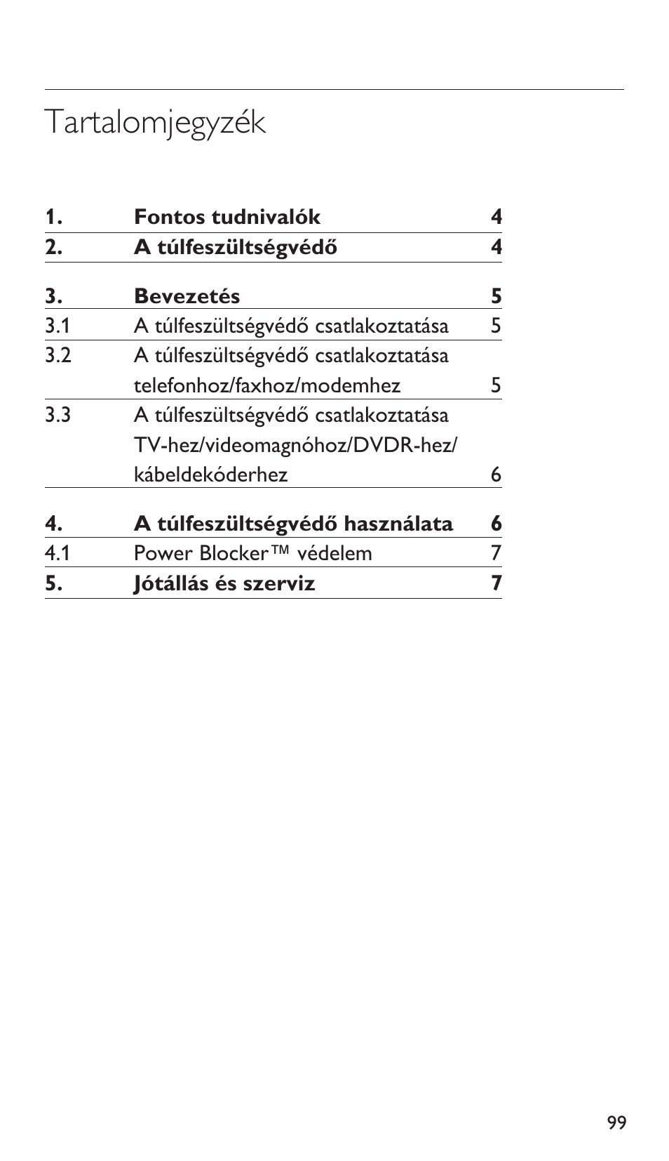 Tartalomjegyzék | Philips Protector de sobrevoltaje User Manual | Page 99 / 139