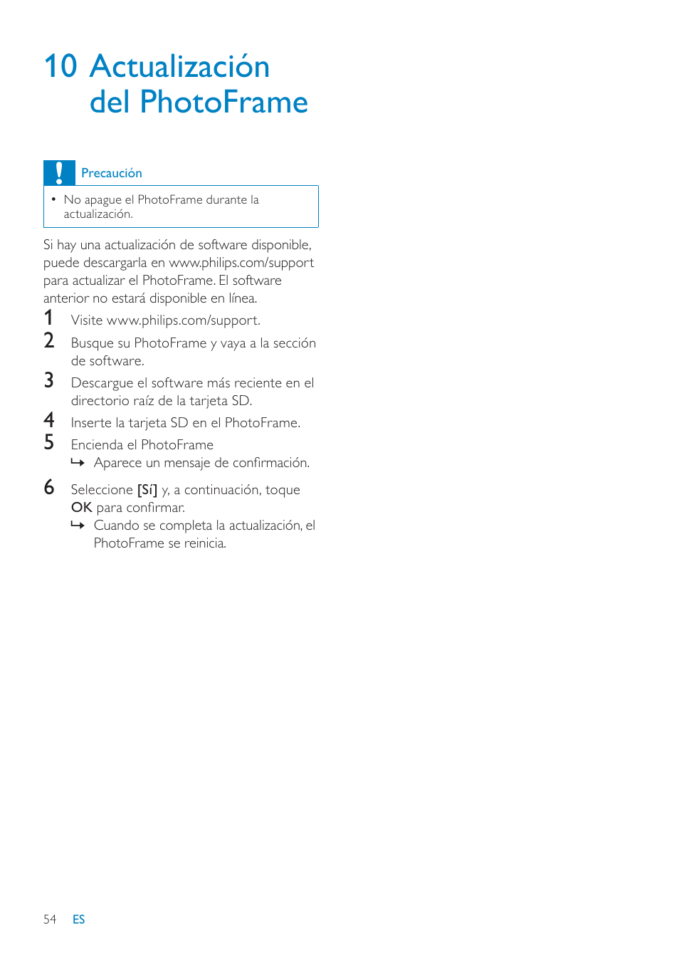 10 actualización del photoframe | Philips Digital PhotoFrame con Bluetooth User Manual | Page 54 / 62