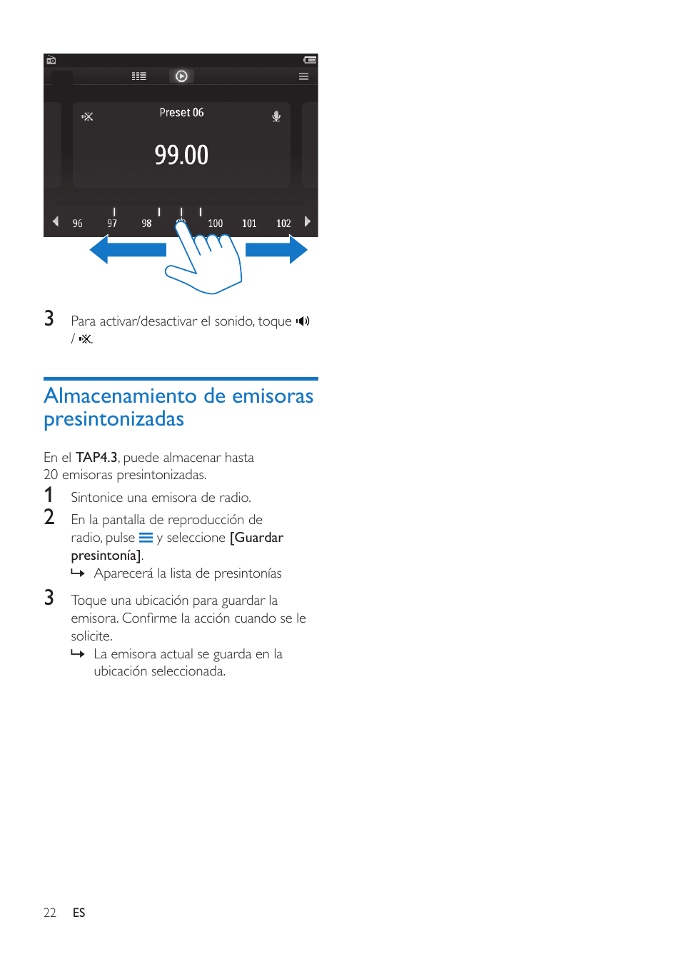 Almacenamiento de emisoras presintonizadas, Almacenamiento de emisoras, Presintonizadas 22 | Philips GoGEAR Reproductor de vídeo y MP3 User Manual | Page 24 / 38