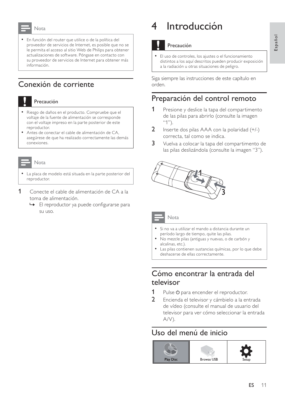 4 introducción, Preparación del control remoto, Cómo encontrar la entrada del televisor | Uso del menú de inicio, Conexión de corriente | Philips Reproductor de Blu-ray Disc User Manual | Page 11 / 50