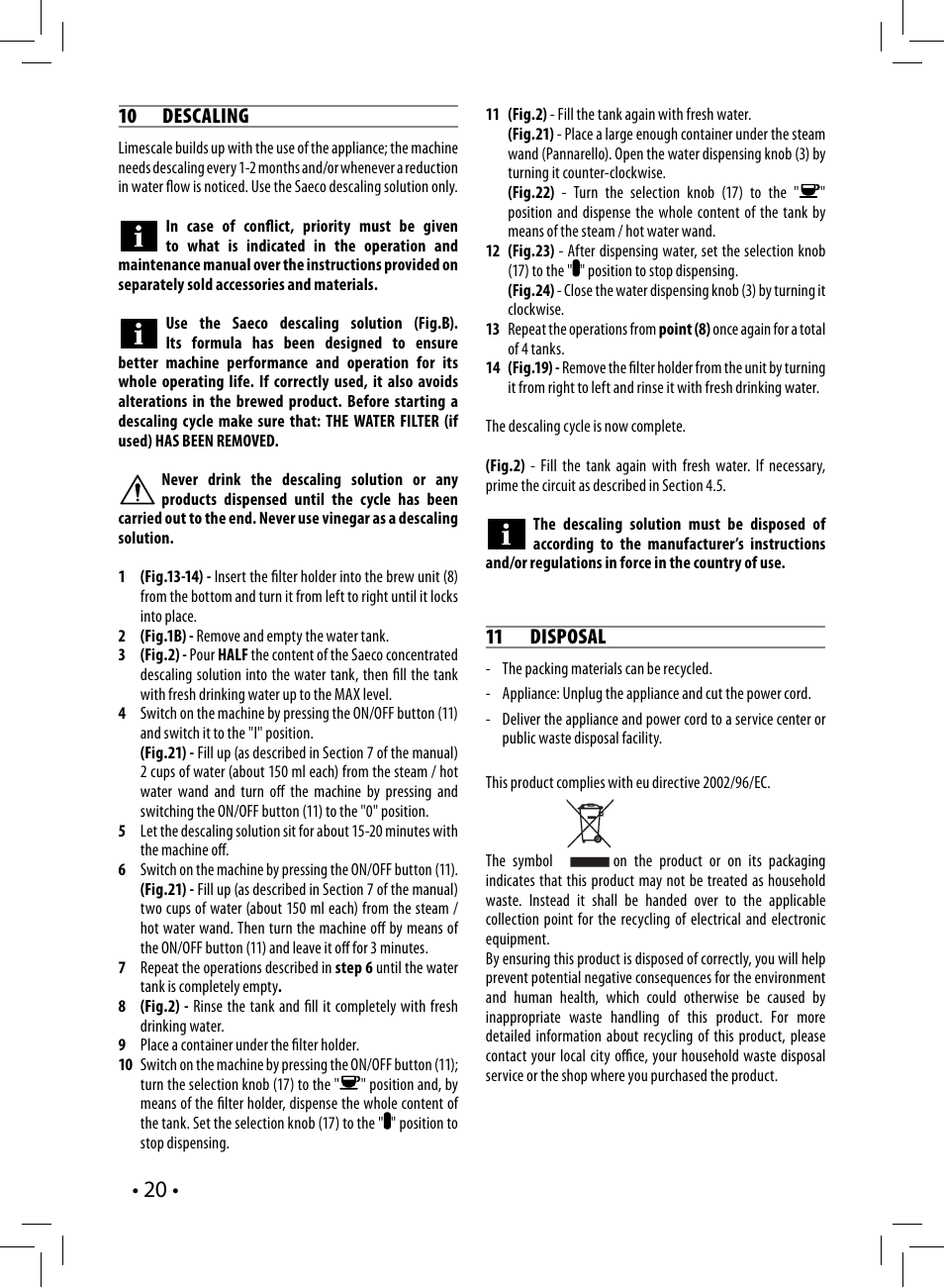 10 descaling, 11 disposal | Philips Saeco Poemia Cafetera expreso manual User Manual | Page 20 / 104