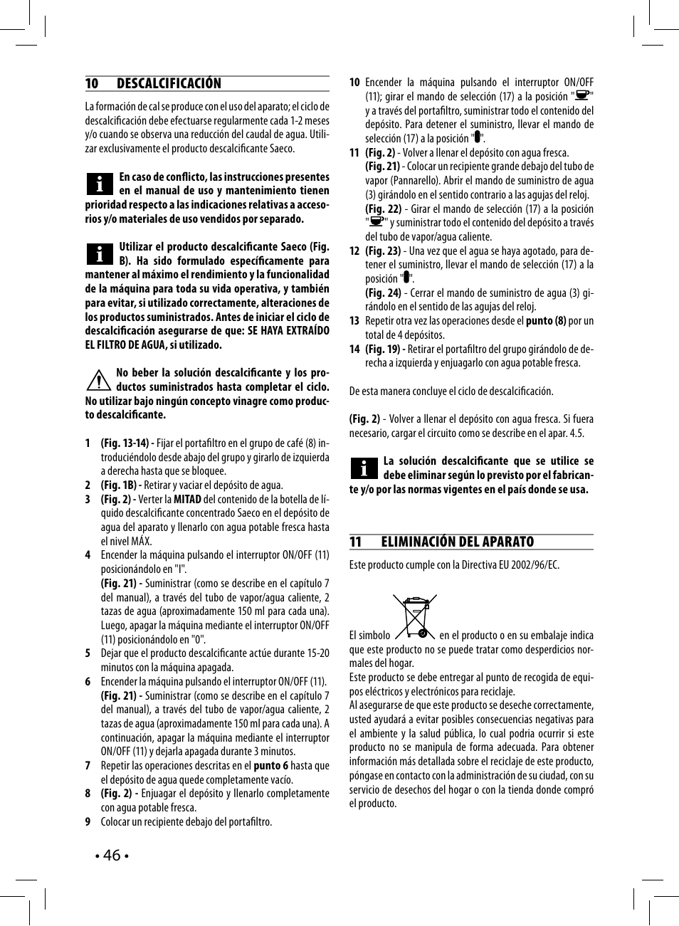 10 descalcificación, 11 eliminación del aparato | Philips Saeco Poemia Cafetera expreso manual User Manual | Page 46 / 104