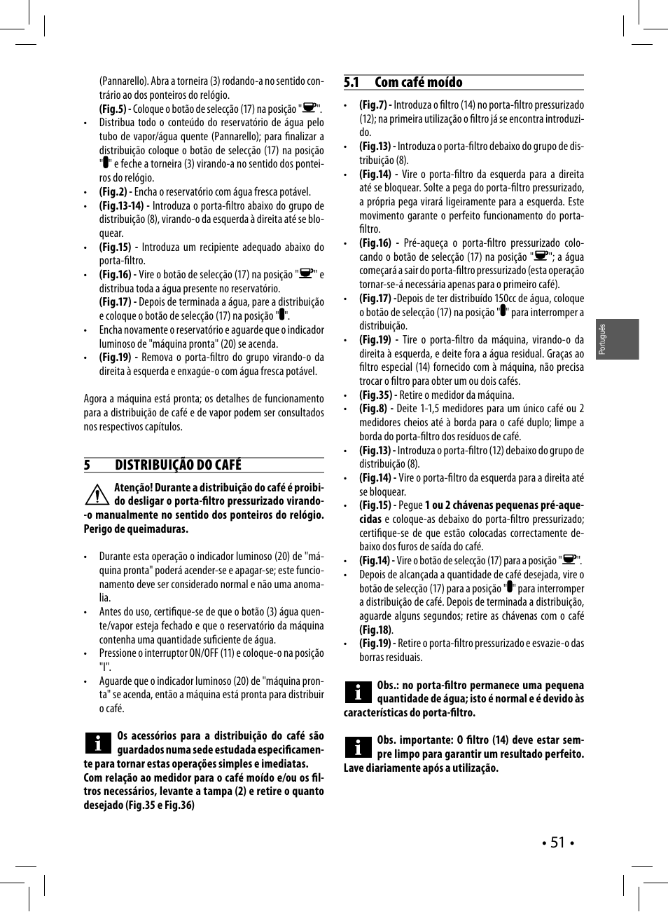 5distribuição do café, 1 com café moído | Philips Saeco Poemia Cafetera expreso manual User Manual | Page 51 / 104