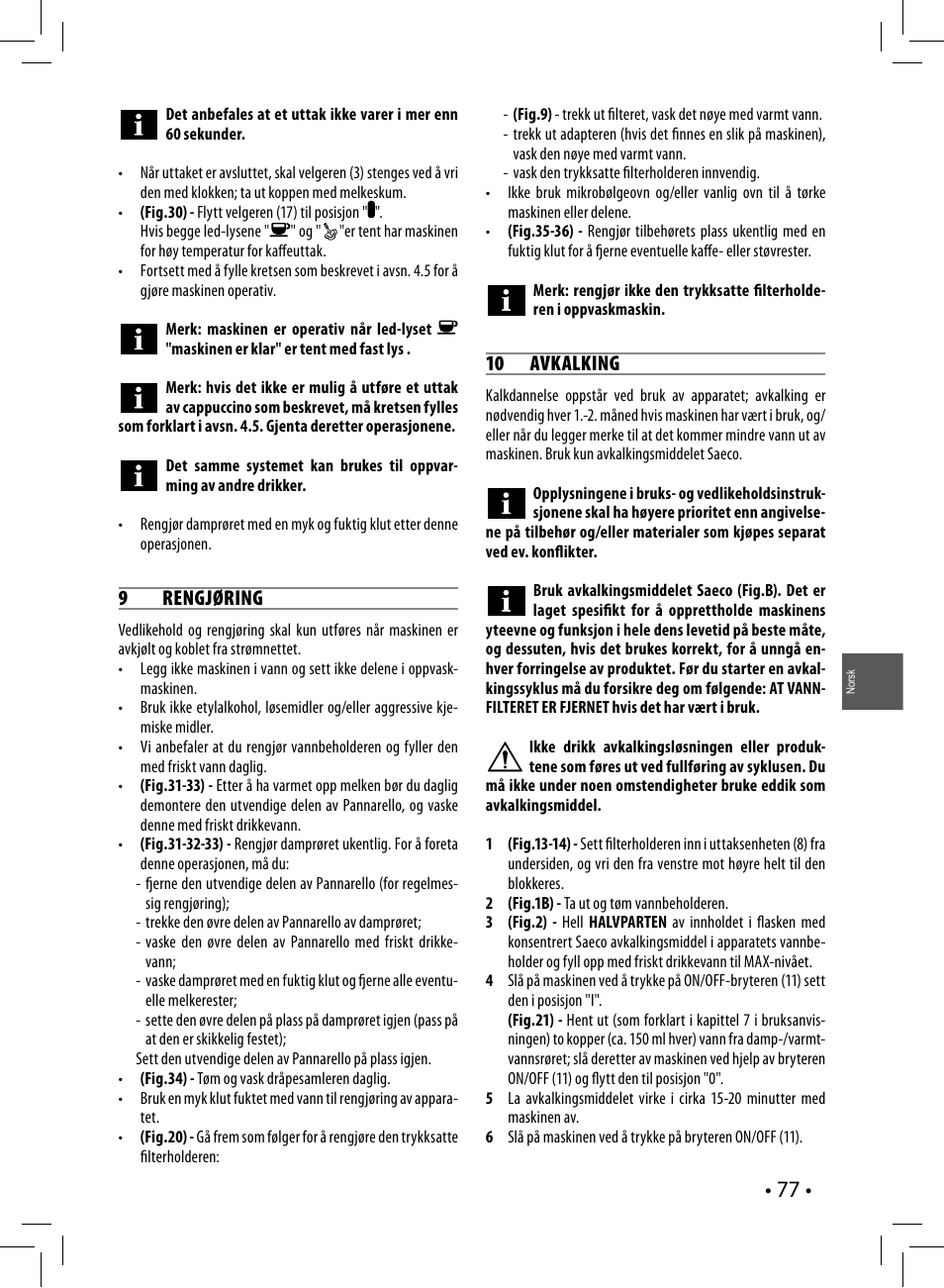 9 rengjøring, 10 avkalking | Philips Saeco Poemia Cafetera expreso manual User Manual | Page 77 / 104