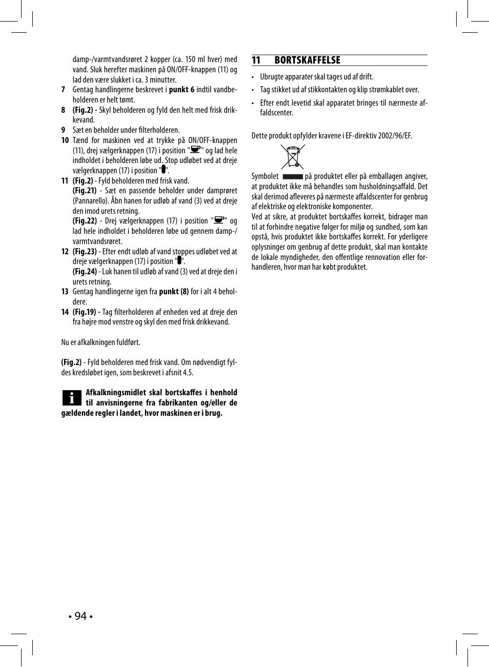 11 bortskaffelse | Philips Saeco Poemia Cafetera expreso manual User Manual | Page 94 / 104