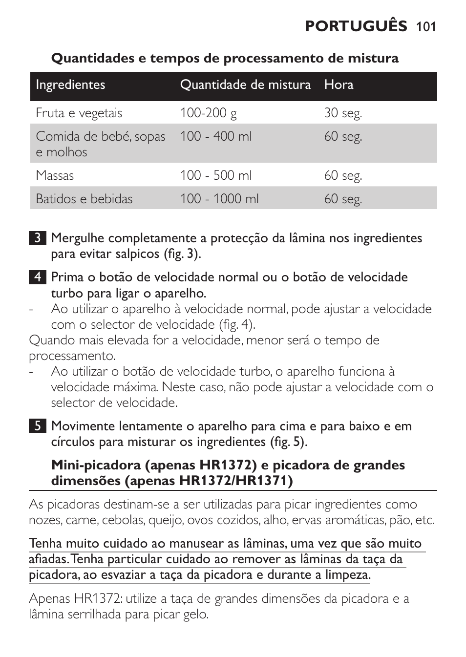 Quantidades e tempos de processamento de mistura | Philips Pure Essentials Collection Batidora de mano User Manual | Page 101 / 128