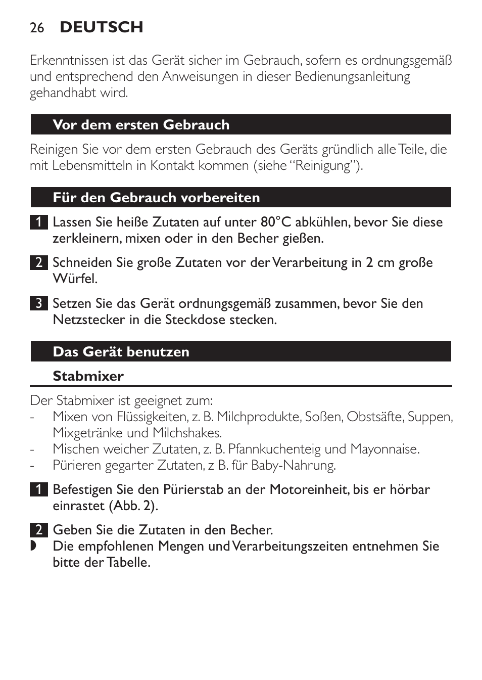 Vor dem ersten gebrauch, Für den gebrauch vorbereiten, Das gerät benutzen | Stabmixer | Philips Pure Essentials Collection Batidora de mano User Manual | Page 26 / 128