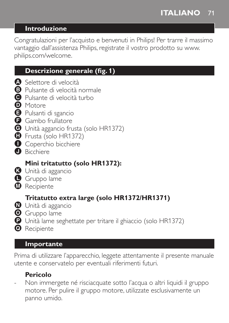 Mini tritatutto (solo hr1372), Tritatutto extra large (solo hr1372/hr1371), Pericolo | Italiano, Introduzione, Descrizione generale (fig. 1), Importante | Philips Pure Essentials Collection Batidora de mano User Manual | Page 71 / 128