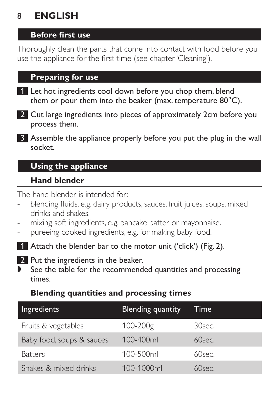 Before first use, Preparing for use, Using the appliance | Hand blender, Blending quantities and processing times | Philips Pure Essentials Collection Batidora de mano User Manual | Page 8 / 128