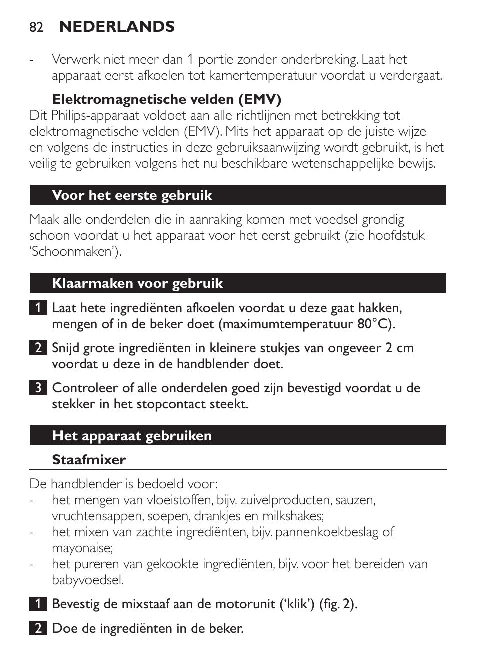Elektromagnetische velden (emv), Voor het eerste gebruik, Klaarmaken voor gebruik | Het apparaat gebruiken, Staafmixer | Philips Pure Essentials Collection Batidora de mano User Manual | Page 82 / 128