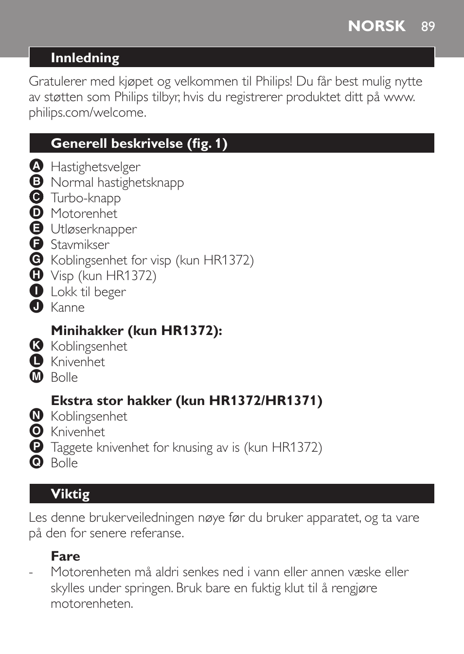 Minihakker (kun hr1372), Ekstra stor hakker (kun hr1372/hr1371), Fare | Norsk, Innledning, Generell beskrivelse (fig. 1), Viktig | Philips Pure Essentials Collection Batidora de mano User Manual | Page 89 / 128