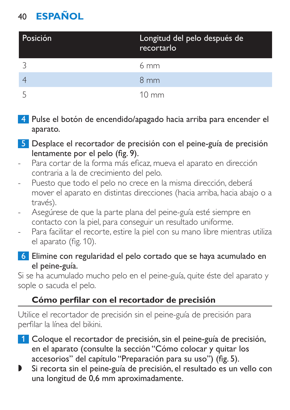 Cómo perfilar con el recortador de precisión | Philips Bikini Perfect Recortador para la línea del bikini User Manual | Page 40 / 116