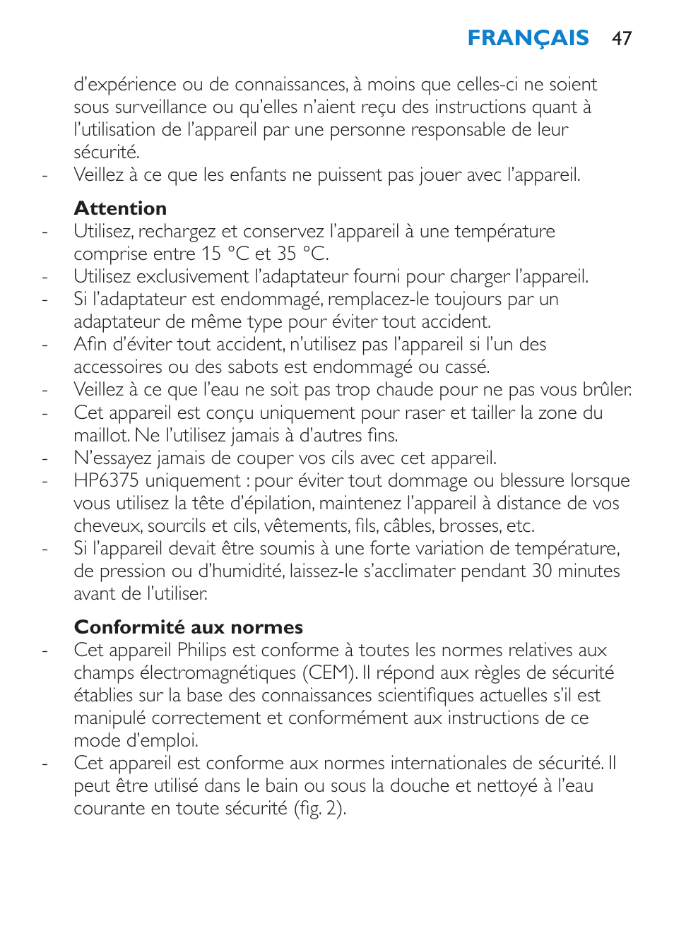 Attention, Conformité aux normes | Philips Bikini Perfect Recortador para la línea del bikini User Manual | Page 47 / 116