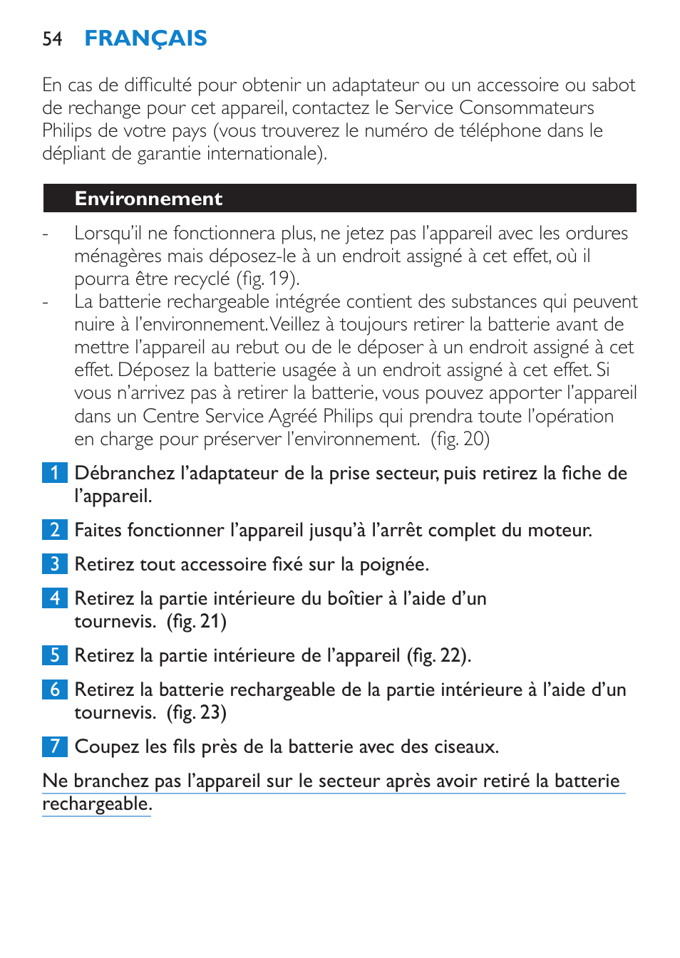 Environnement | Philips Bikini Perfect Recortador para la línea del bikini User Manual | Page 54 / 116