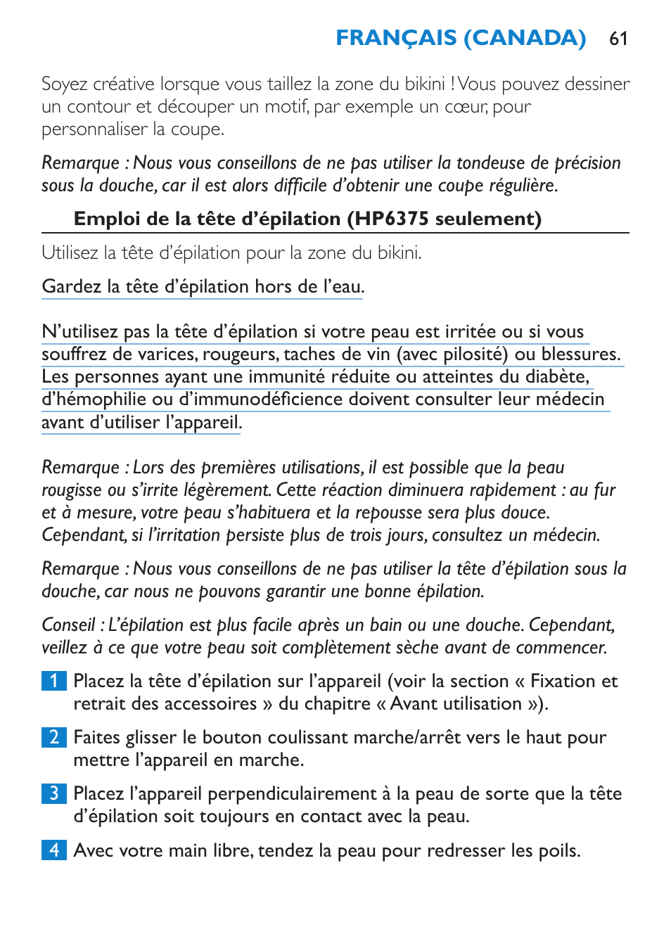 Emploi de la tête d’épilation (hp6375 seulement) | Philips Bikini Perfect Recortador para la línea del bikini User Manual | Page 61 / 116