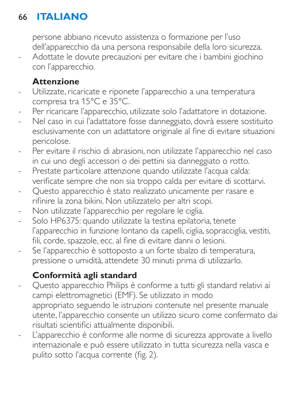 Attenzione, Conformità agli standard | Philips Bikini Perfect Recortador para la línea del bikini User Manual | Page 66 / 116