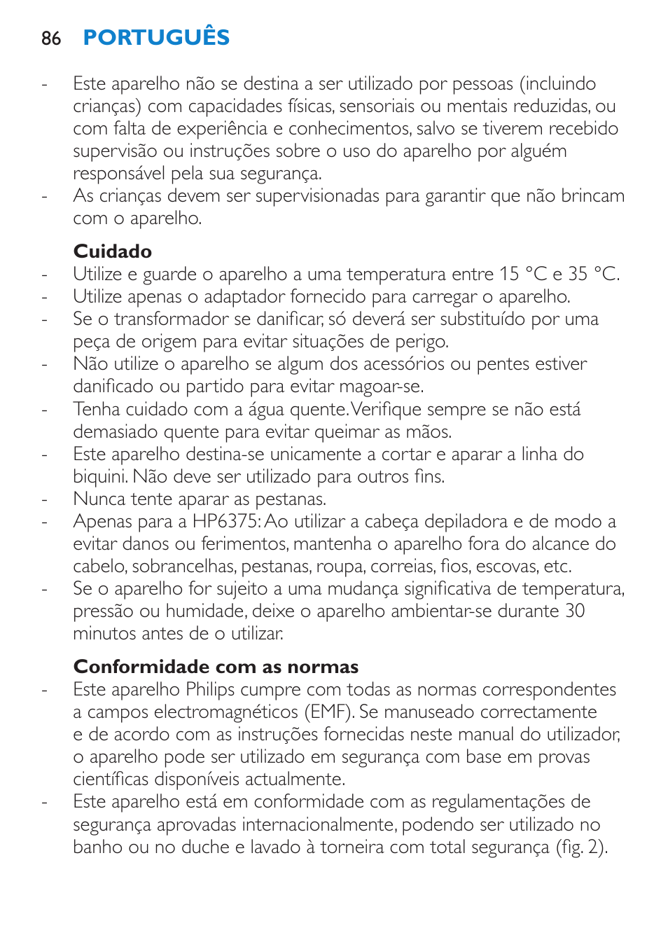 Cuidado, Conformidade com as normas | Philips Bikini Perfect Recortador para la línea del bikini User Manual | Page 86 / 116