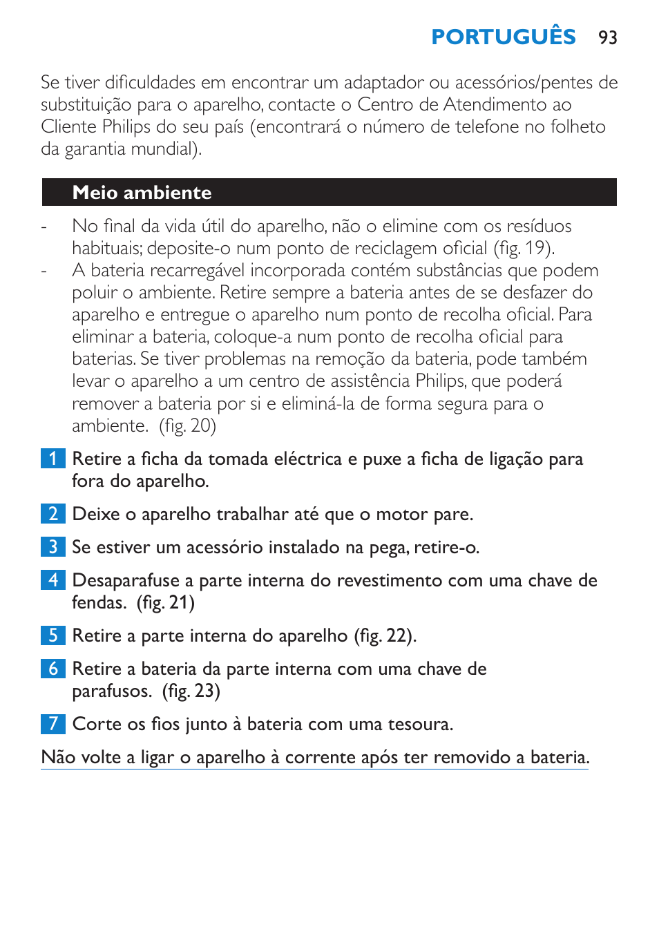 Meio ambiente, Garantia e assistência | Philips Bikini Perfect Recortador para la línea del bikini User Manual | Page 93 / 116