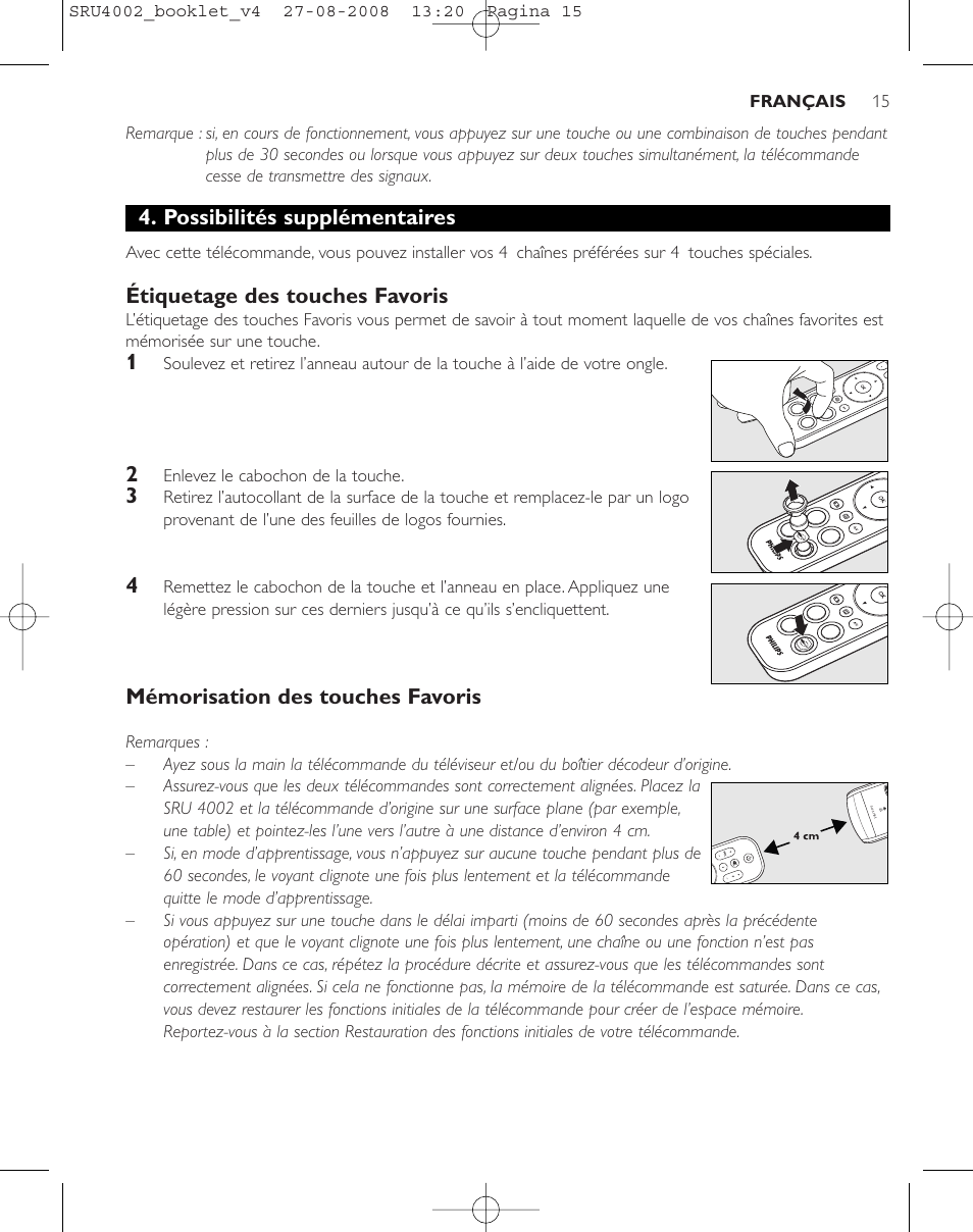 Possibilités supplémentaires, Étiquetage des touches favoris, Mémorisation des touches favoris | Philips Mando a distancia universal User Manual | Page 14 / 115