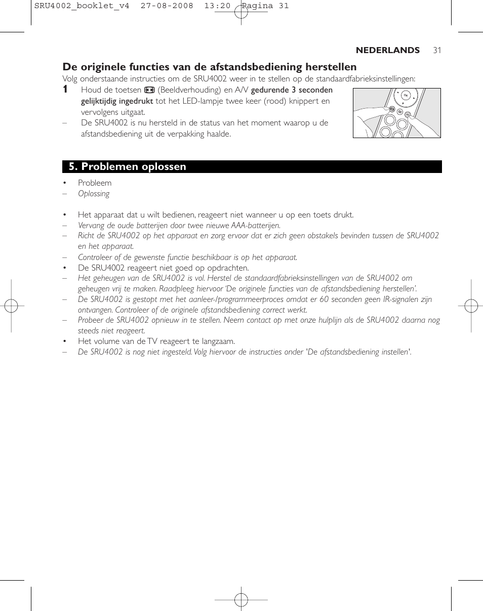 Problemen oplossen | Philips Mando a distancia universal User Manual | Page 30 / 115