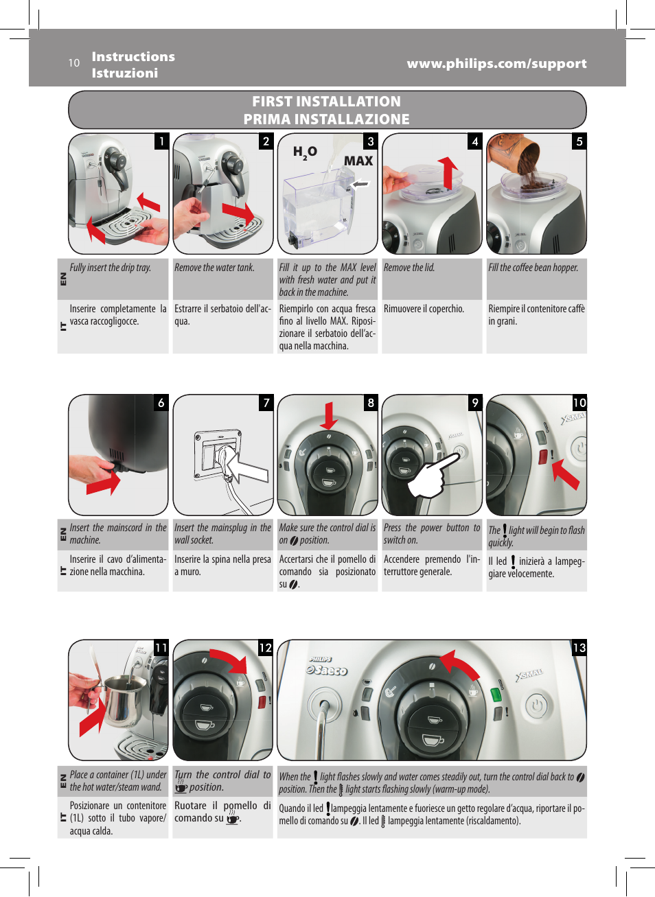 First installation prima installazione | Philips Saeco Xsmall Cafetera expreso súper automática User Manual | Page 10 / 68