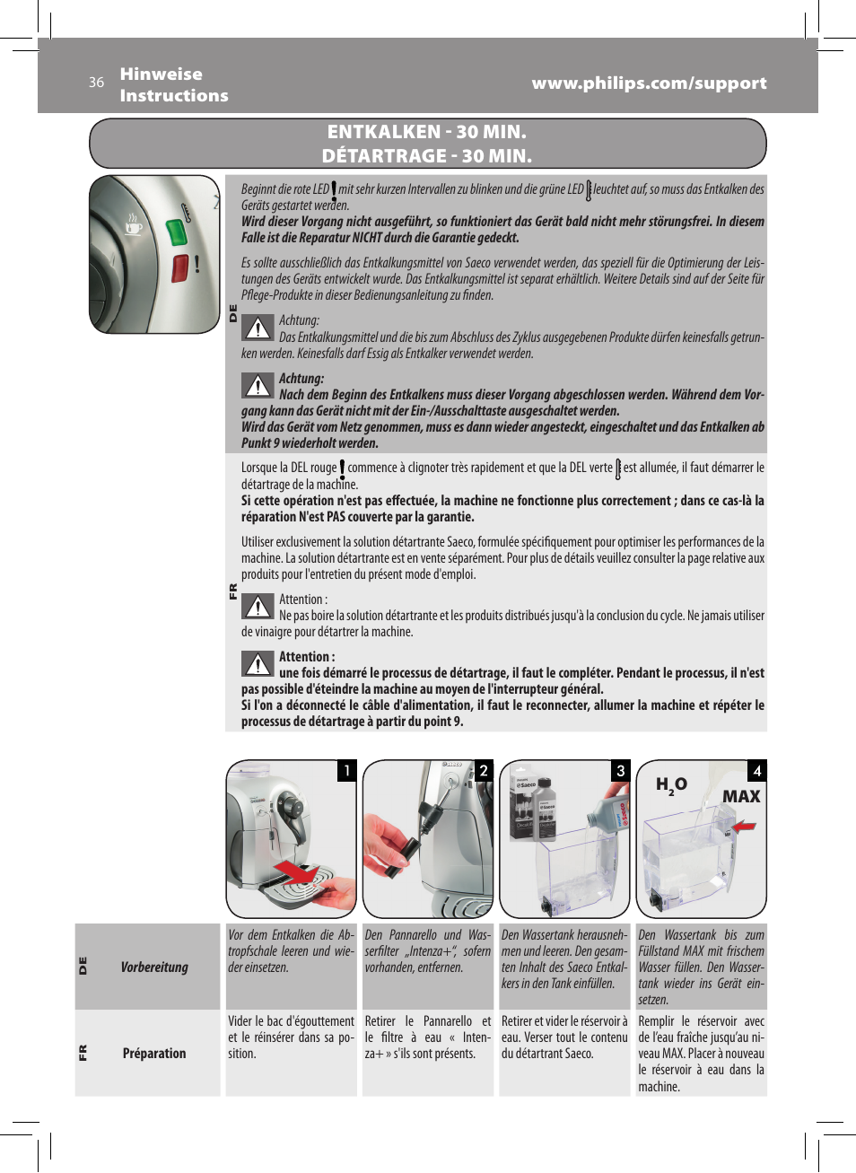 Entkalken - 30 min. détartrage - 30 min | Philips Saeco Xsmall Cafetera expreso súper automática User Manual | Page 36 / 68