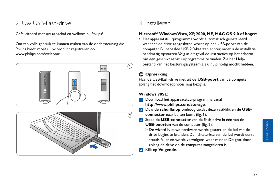 2 uw usb-flash-drive, 3 installeren | Philips FMxxFD25B/00 User Manual | Page 37 / 130