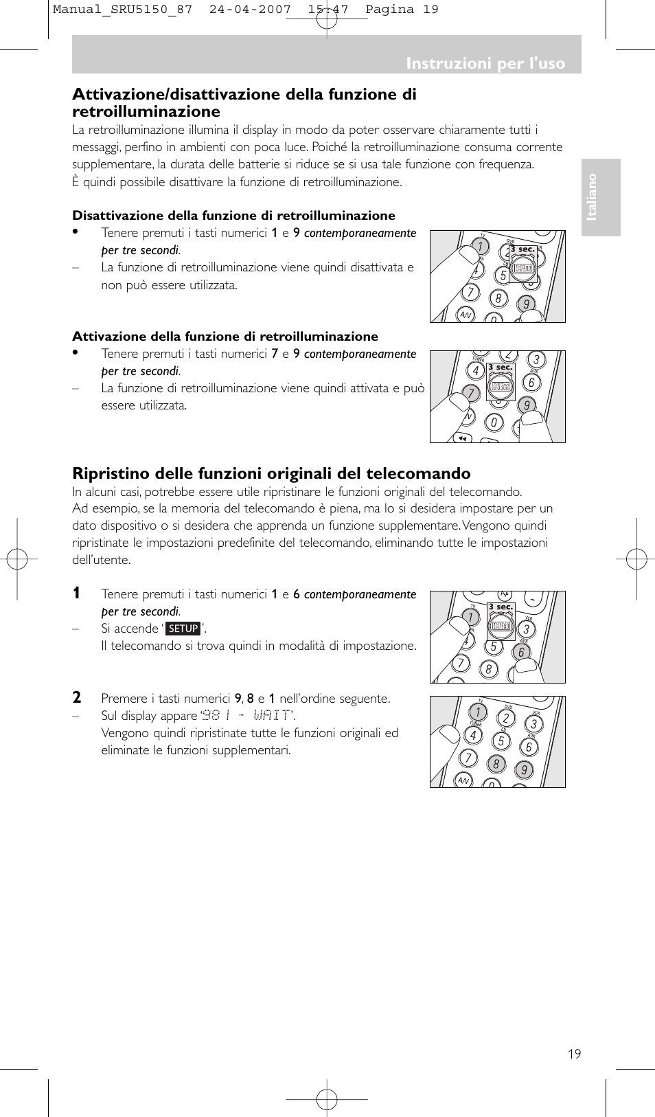 Instruzioni per l'uso | Philips Mando a distancia universal User Manual | Page 19 / 80