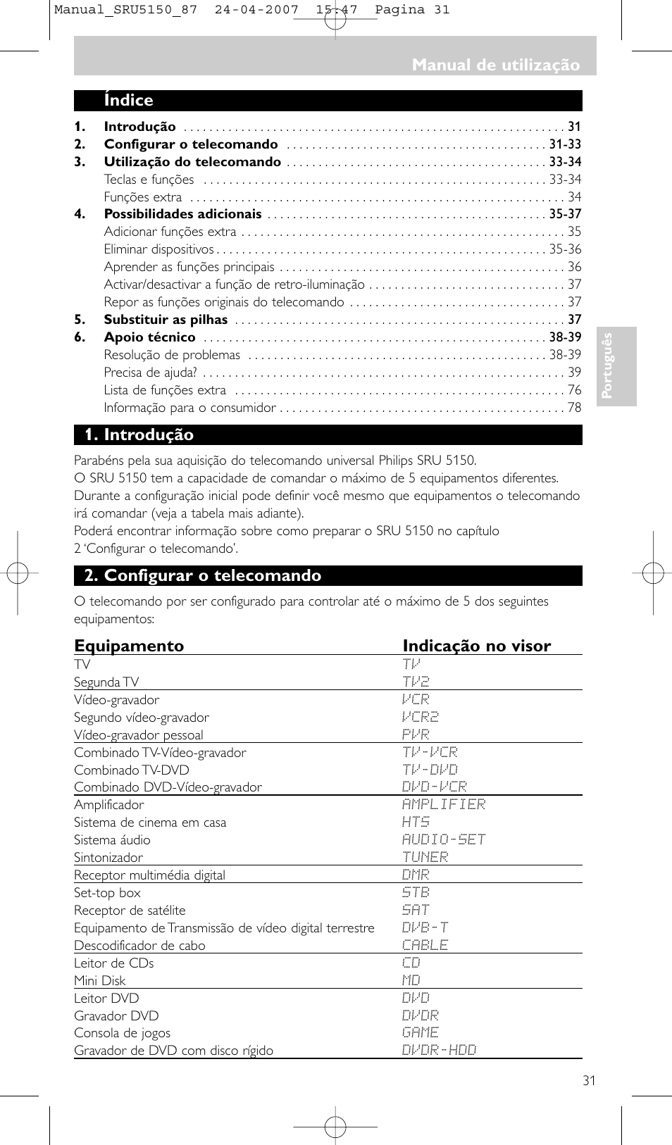 Índice, Introdução, Configurar o telecomando | Equipamento indicação no visor, Manual de utilização | Philips Mando a distancia universal User Manual | Page 31 / 80