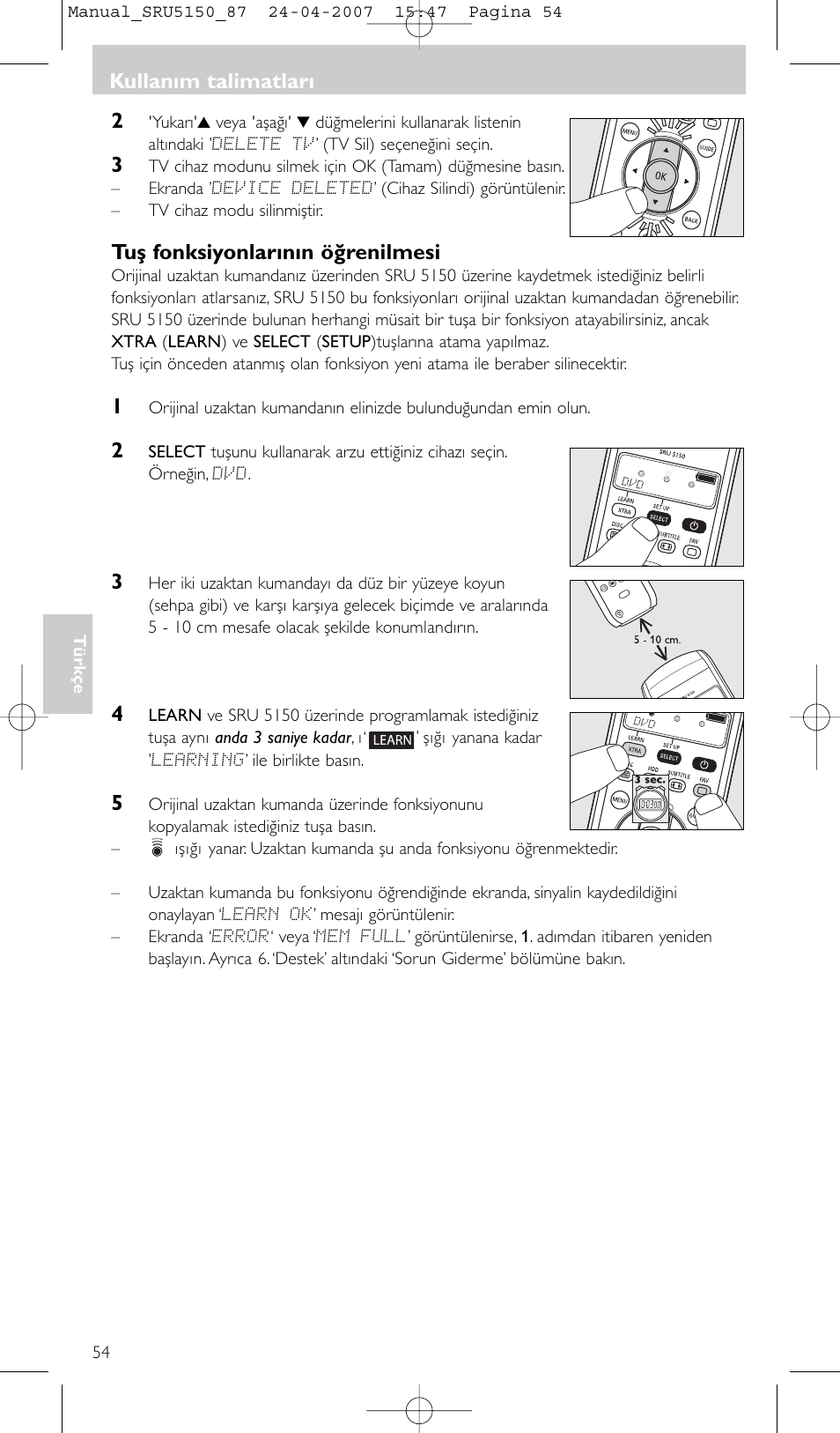 Tuş fonksiyonlarının öğrenilmesi, Kullanım talimatları | Philips Mando a distancia universal User Manual | Page 54 / 80