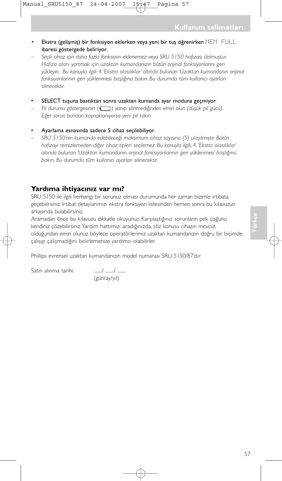 Yardıma ihtiyacınız var mı, Kullanım talimatları | Philips Mando a distancia universal User Manual | Page 57 / 80