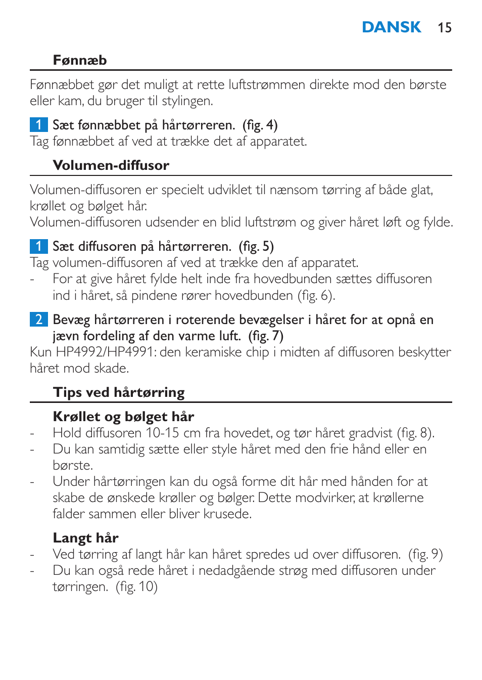 Fønnæb, Volumen-diffusor, Tips ved hårtørring | Krøllet og bølget hår, Langt hår | Philips SalonDry Pro Secador User Manual | Page 15 / 96