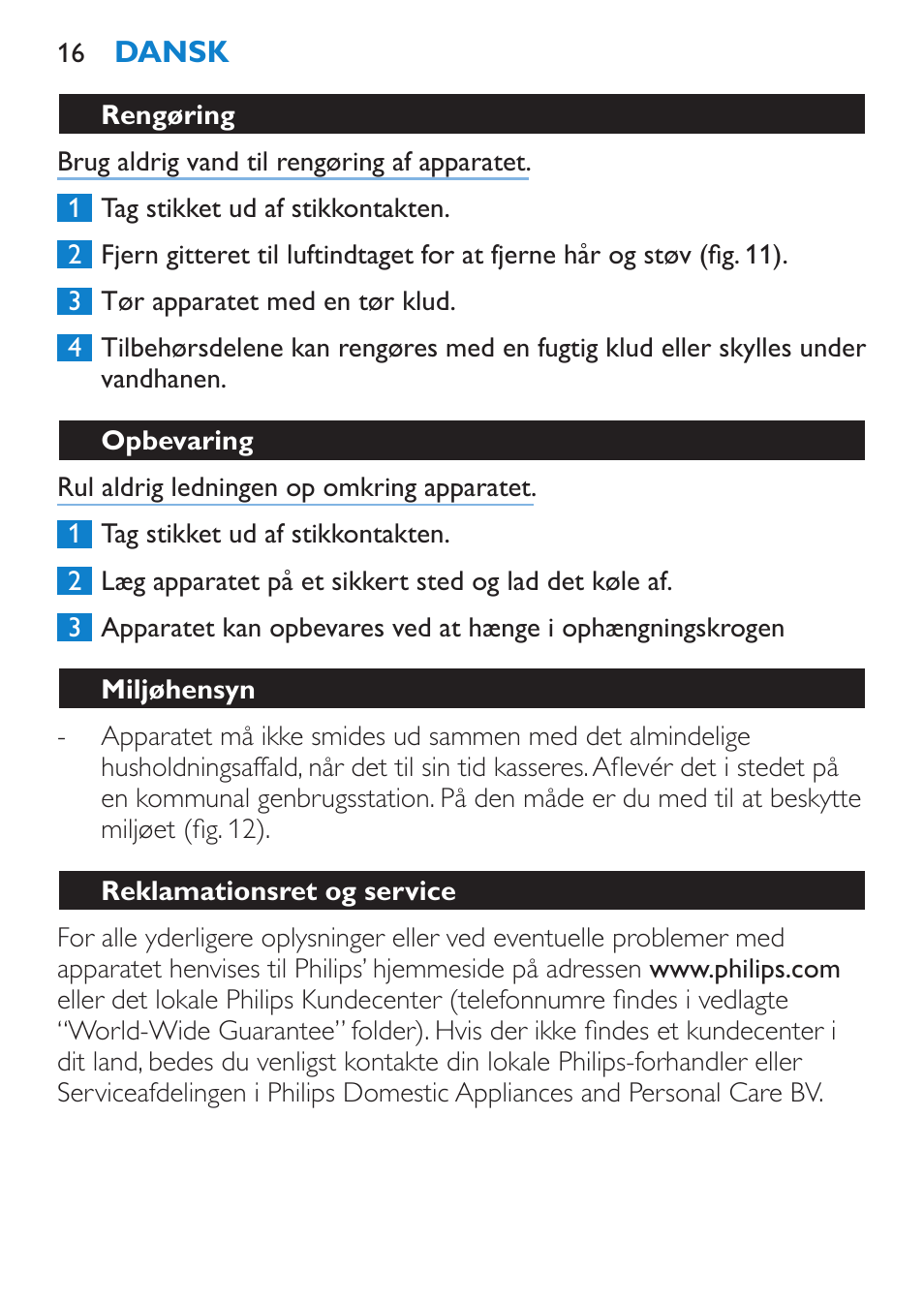 Rengøring, Opbevaring, Miljøhensyn | Reklamationsret og service | Philips SalonDry Pro Secador User Manual | Page 16 / 96