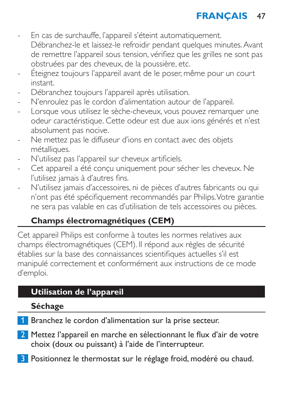 Champs électromagnétiques (cem), Utilisation de l’appareil, Séchage | Philips SalonDry Pro Secador User Manual | Page 47 / 96