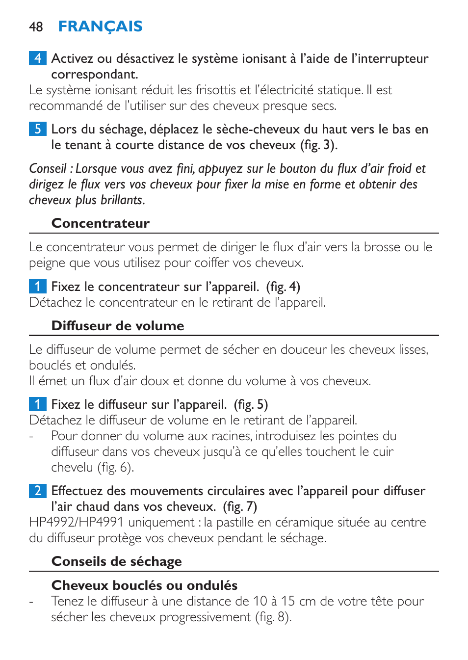 Concentrateur, Diffuseur de volume, Conseils de séchage | Cheveux bouclés ou ondulés | Philips SalonDry Pro Secador User Manual | Page 48 / 96