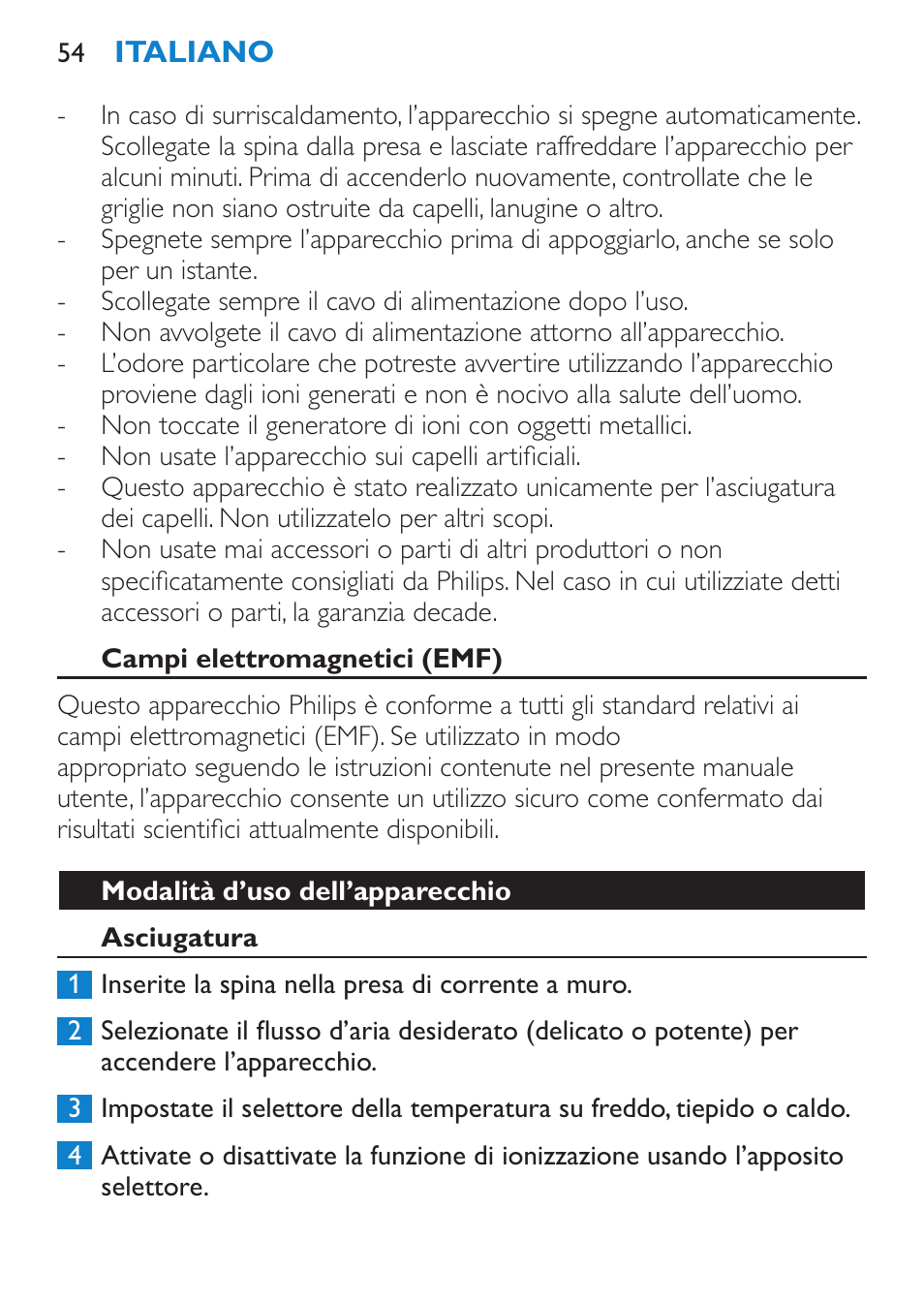 Campi elettromagnetici (emf), Modalità d’uso dell’apparecchio, Asciugatura | Philips SalonDry Pro Secador User Manual | Page 54 / 96