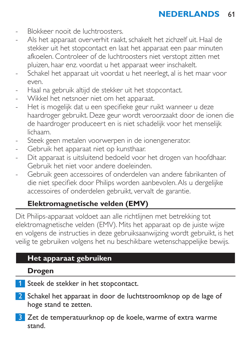 Elektromagnetische velden (emv), Het apparaat gebruiken, Drogen | Philips SalonDry Pro Secador User Manual | Page 61 / 96