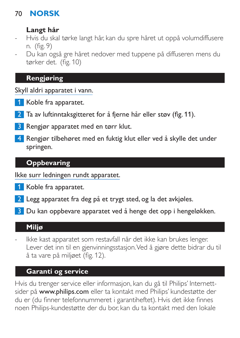 Langt hår, Rengjøring, Oppbevaring | Miljø, Garanti og service | Philips SalonDry Pro Secador User Manual | Page 70 / 96