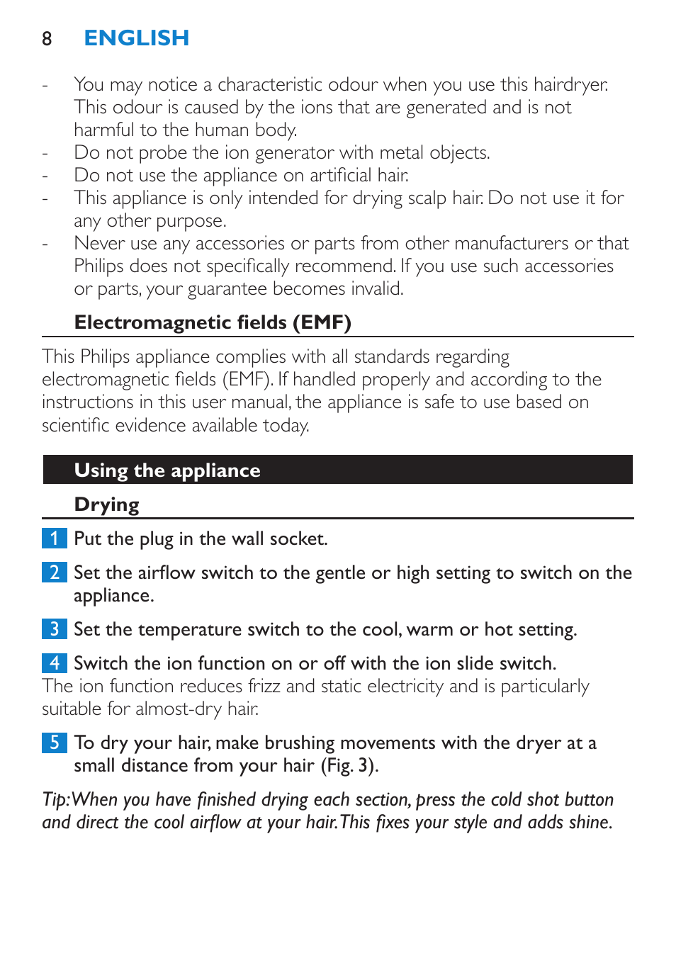 Electromagnetic fields (emf), Using the appliance, Drying | Philips SalonDry Pro Secador User Manual | Page 8 / 96