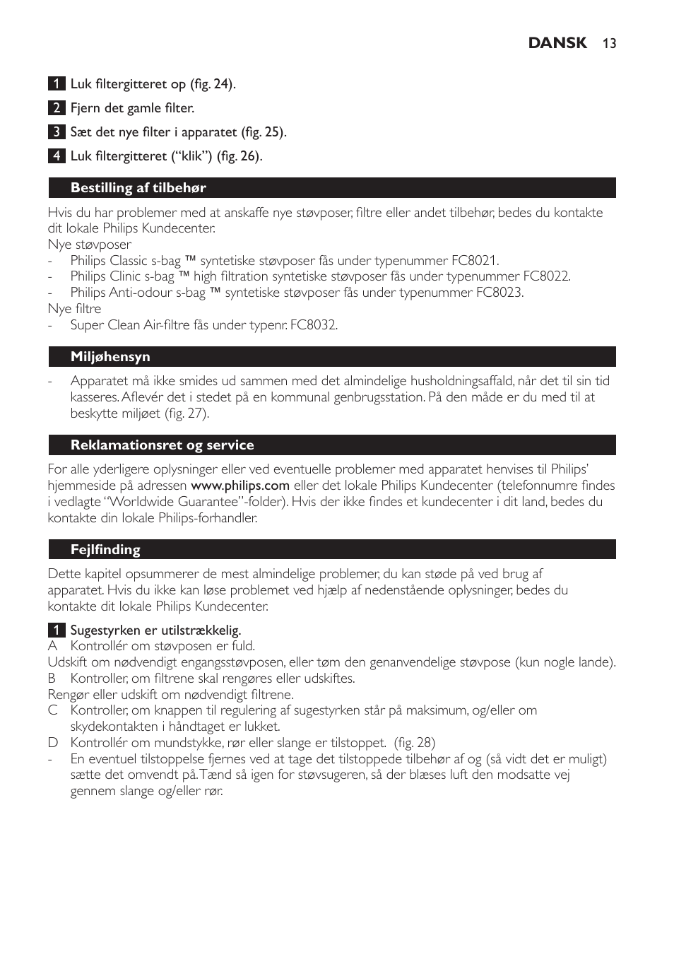 Bestilling af tilbehør, Miljøhensyn, Reklamationsret og service | Fejlfinding | Philips Expression Aspirador con bolsa User Manual | Page 13 / 64