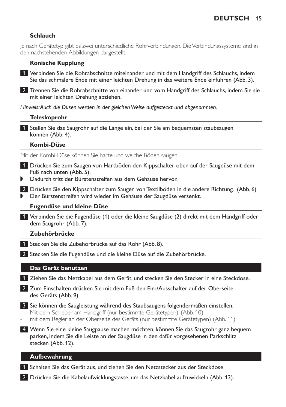 Schlauch, Konische kupplung, Teleskoprohr | Kombi-düse, Fugendüse und kleine düse, Zubehörbrücke, Das gerät benutzen, Aufbewahrung | Philips Expression Aspirador con bolsa User Manual | Page 15 / 64