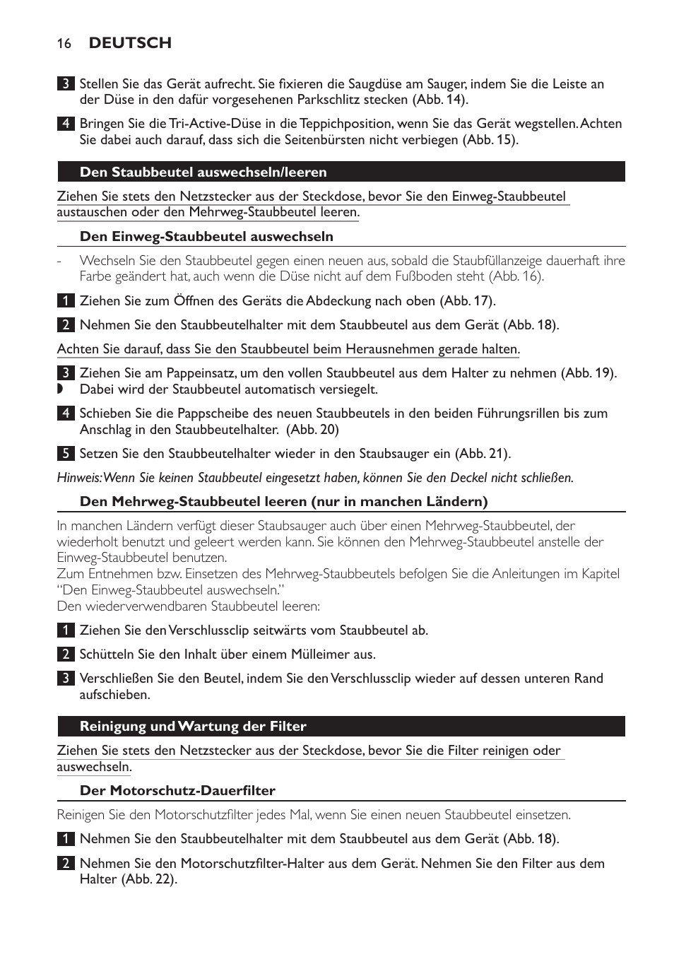 Den staubbeutel auswechseln/leeren, Den einweg-staubbeutel auswechseln, Reinigung und wartung der filter | Der motorschutz-dauerfilter | Philips Expression Aspirador con bolsa User Manual | Page 16 / 64