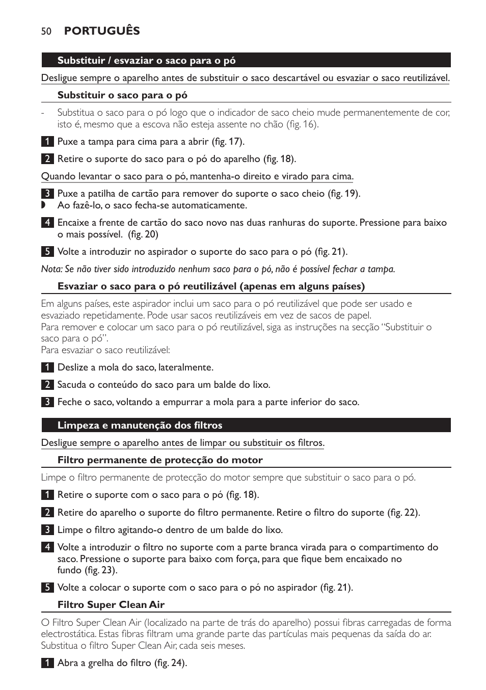 Substituir / esvaziar o saco para o pó, Substituir o saco para o pó, Limpeza e manutenção dos filtros | Filtro permanente de protecção do motor, Filtro super clean air | Philips Expression Aspirador con bolsa User Manual | Page 50 / 64