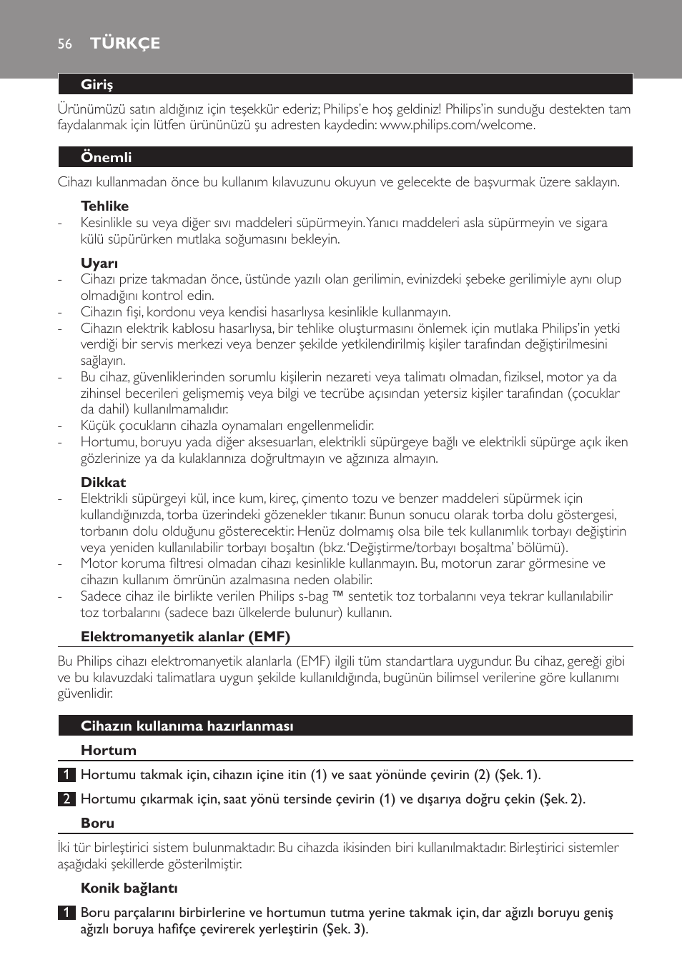 Tehlike, Uyarı, Dikkat | Türkçe, Giriş, Önemli, Elektromanyetik alanlar (emf), Cihazın kullanıma hazırlanması, Hortum, Boru | Philips Expression Aspirador con bolsa User Manual | Page 56 / 64