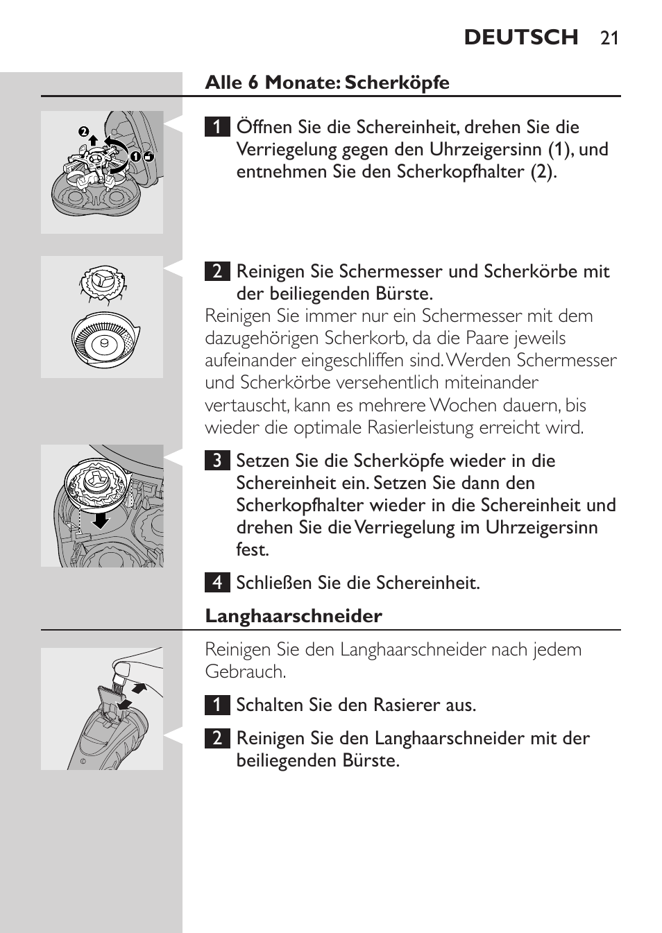 Alle 6 monate: scherköpfe, Langhaarschneider | Philips SHAVER Series 3000 Afeitadora eléctrica User Manual | Page 19 / 92