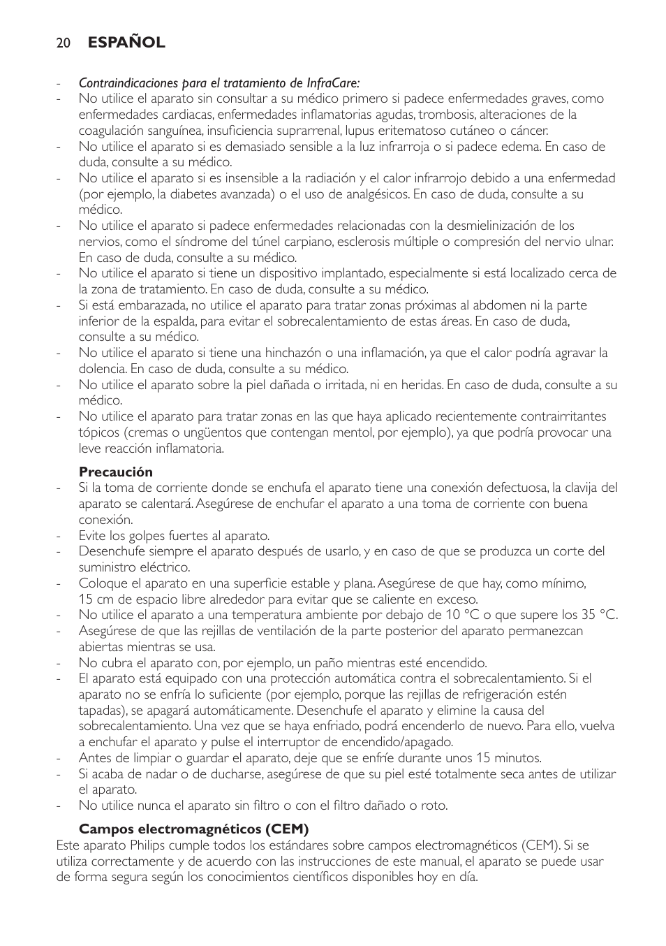 Precaución, Campos electromagnéticos (cem) | Philips Lámpara de infrarrojos InfraCare User Manual | Page 20 / 72
