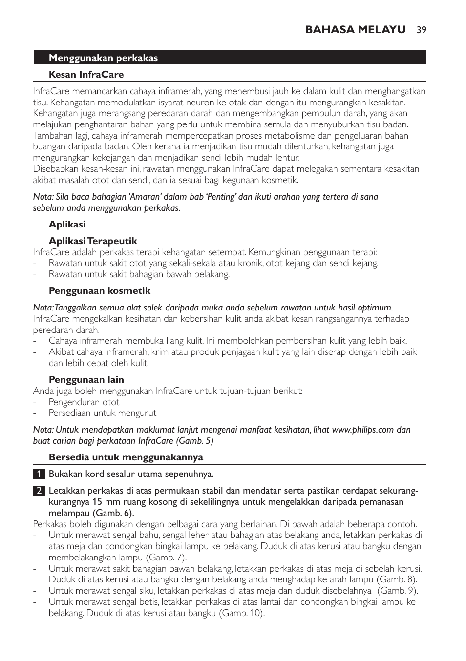 Menggunakan perkakas, Kesan infracare, Aplikasi | Aplikasi terapeutik, Penggunaan kosmetik, Penggunaan lain, Bersedia untuk menggunakannya | Philips Lámpara de infrarrojos InfraCare User Manual | Page 39 / 72